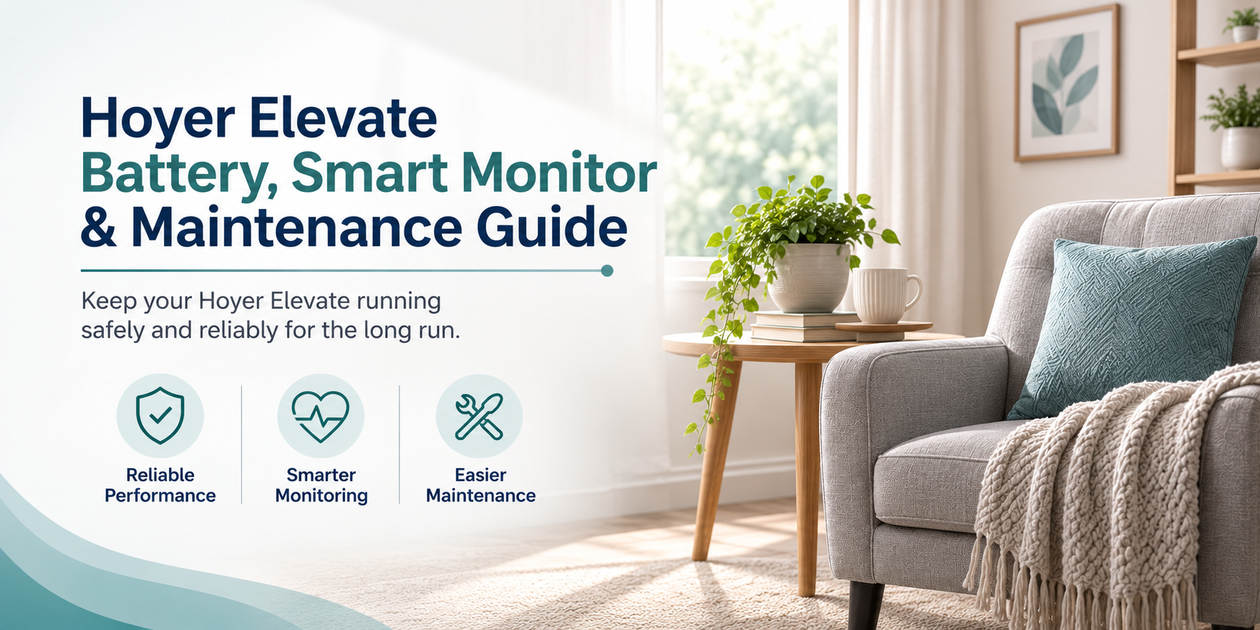 Hoyer Elevate Battery, Smart Monitor & Maintenance Guide