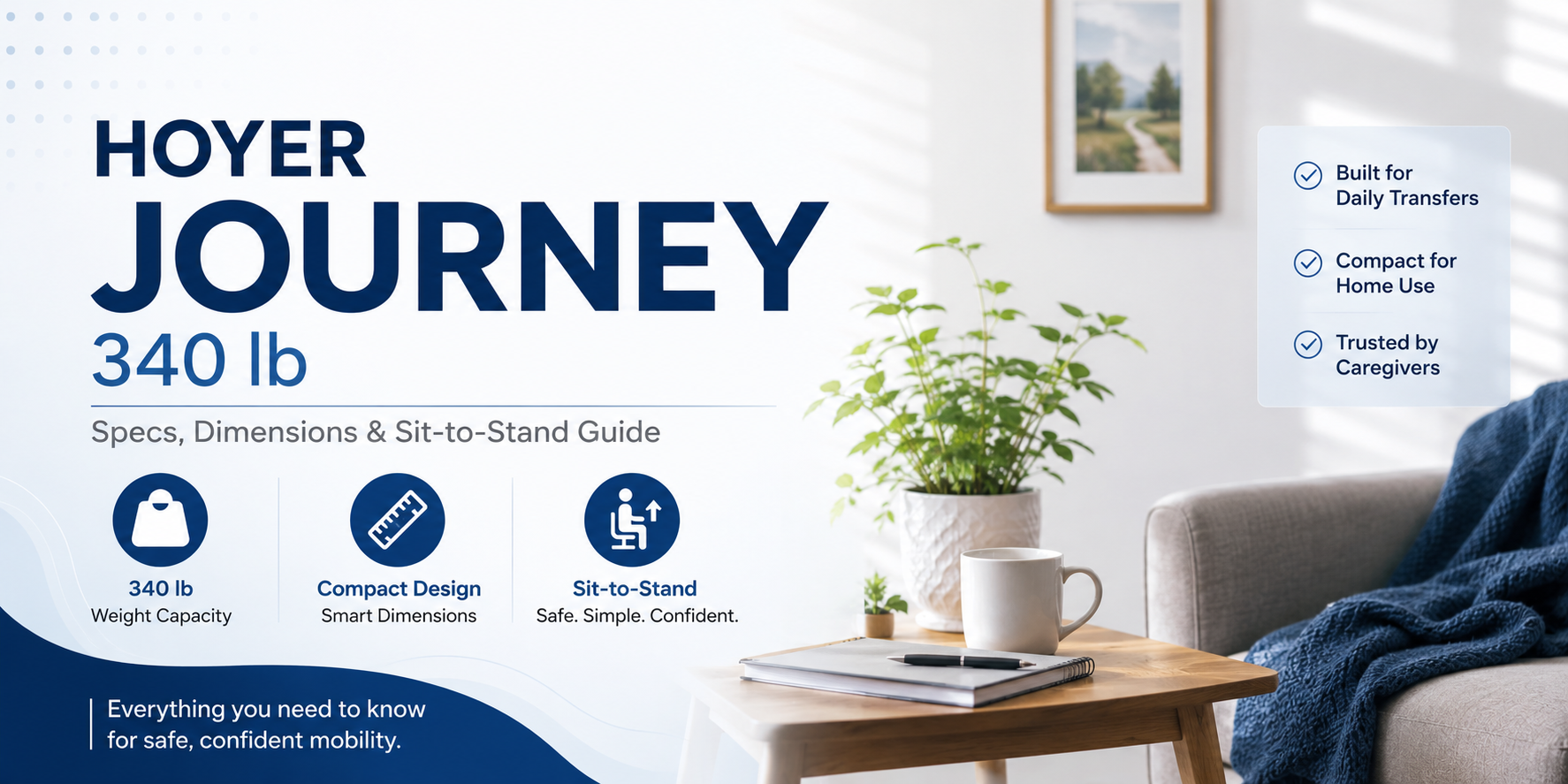 Hoyer Journey 340 lb Specs, Dimensions & Sit-to-Stand Guide