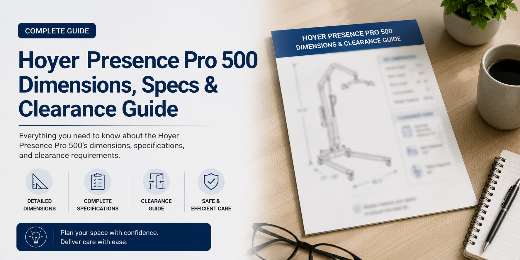 Hoyer Presence Pro 500 Dimensions, Specs & Clearance Guide