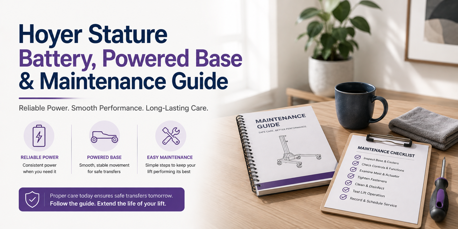 Hoyer Stature Battery, Powered Base & Maintenance Guide