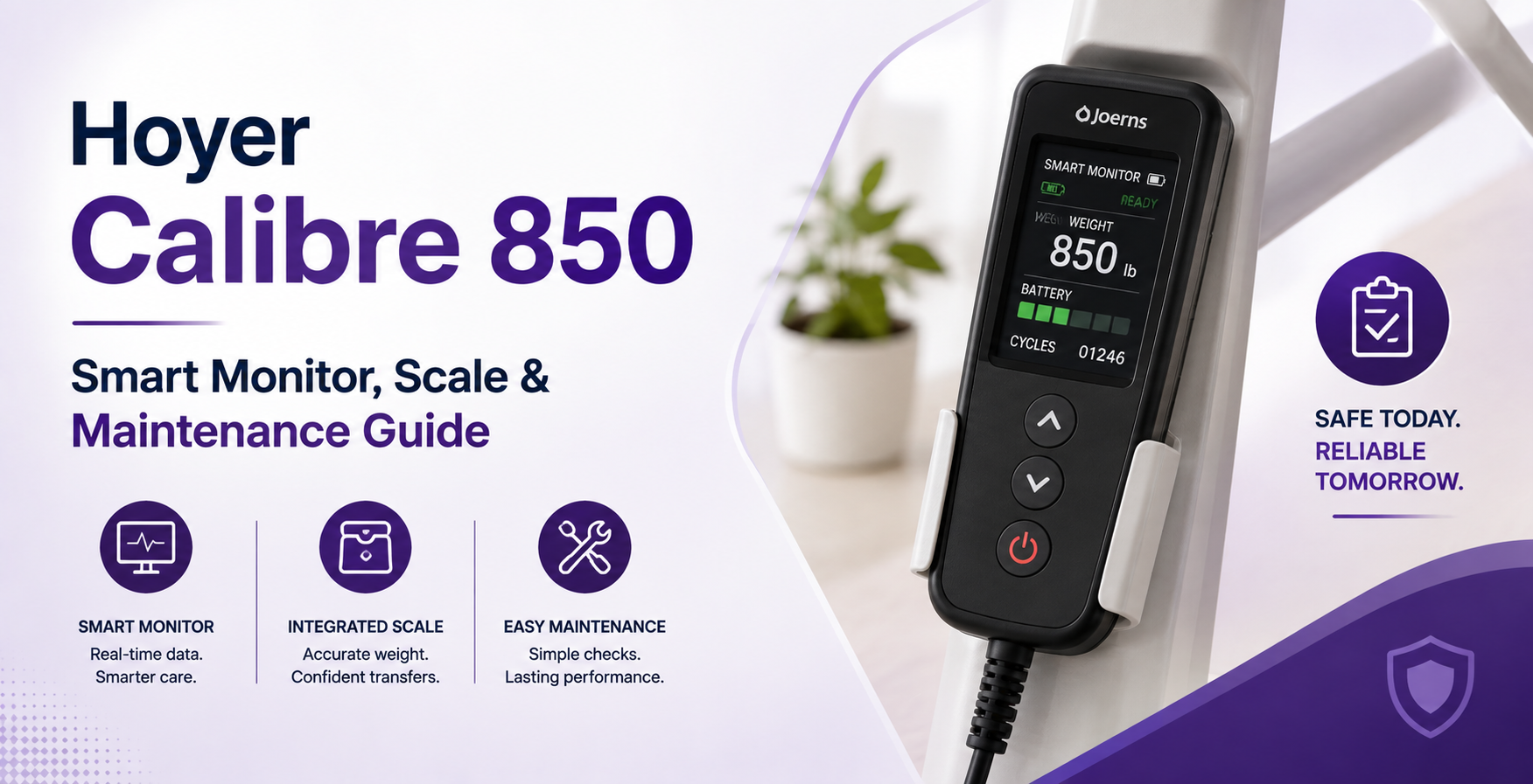 Hoyer Calibre 850 Smart Monitor, Scale & Maintenance Guide