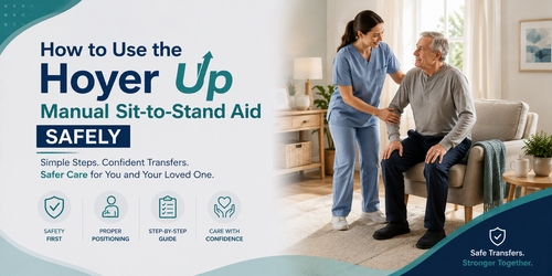 How to Use the Hoyer Up Manual Sit-to-Stand Aid Safely