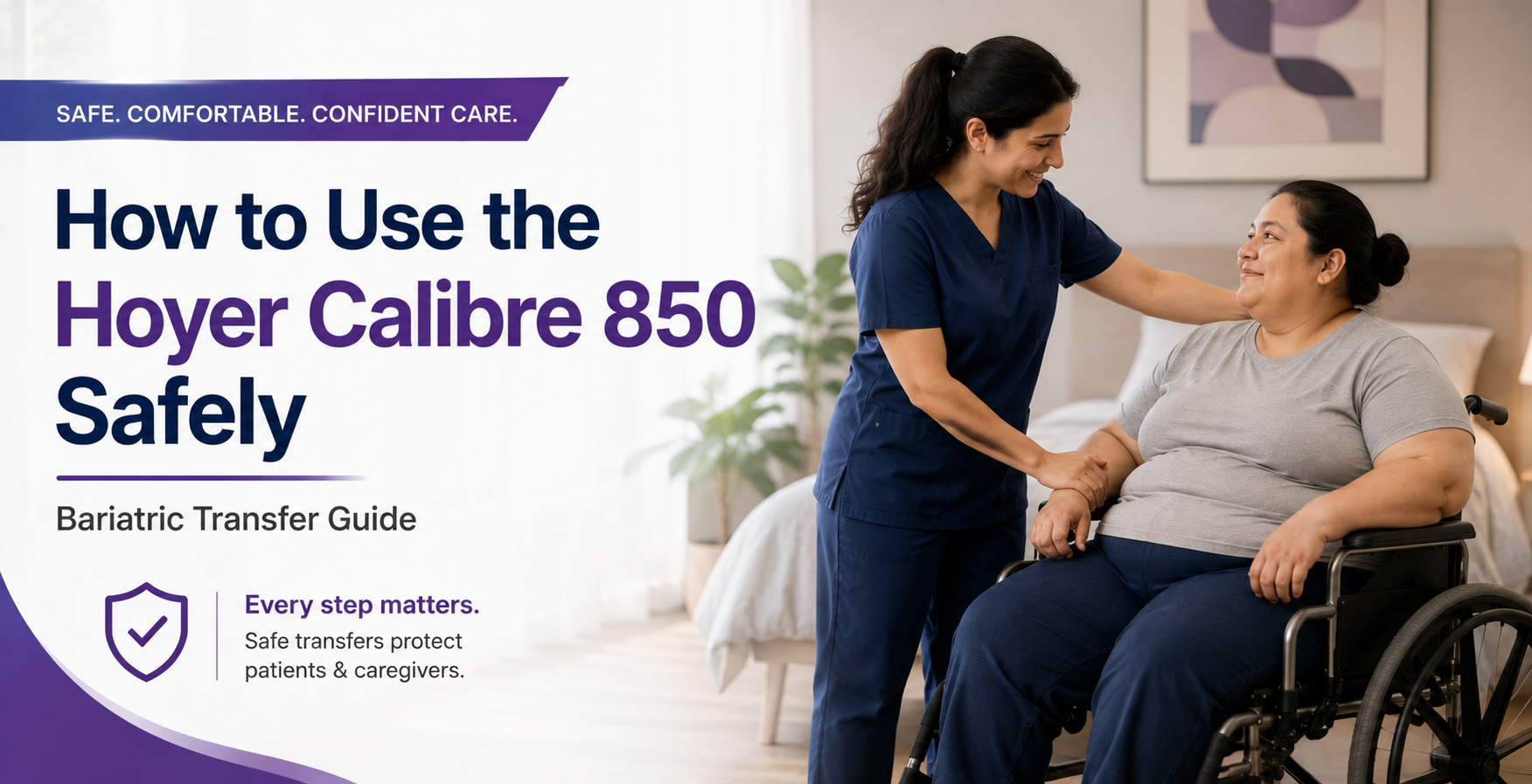 How to Use the Hoyer Calibre 850 Safely – Bariatric Transfer Guide