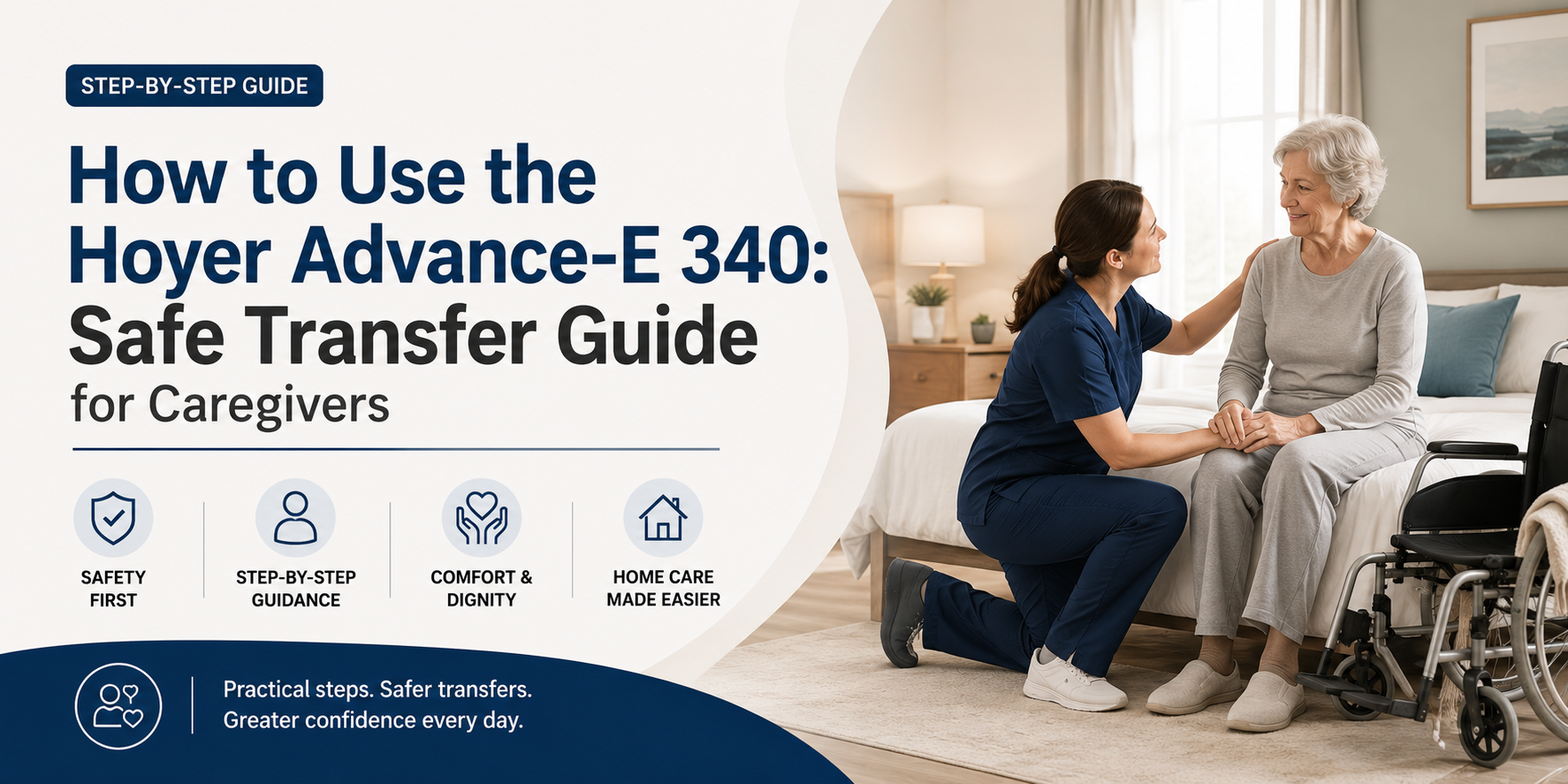 How to Use the Hoyer Advance-E 340: Safe Transfer Guide for Caregivers