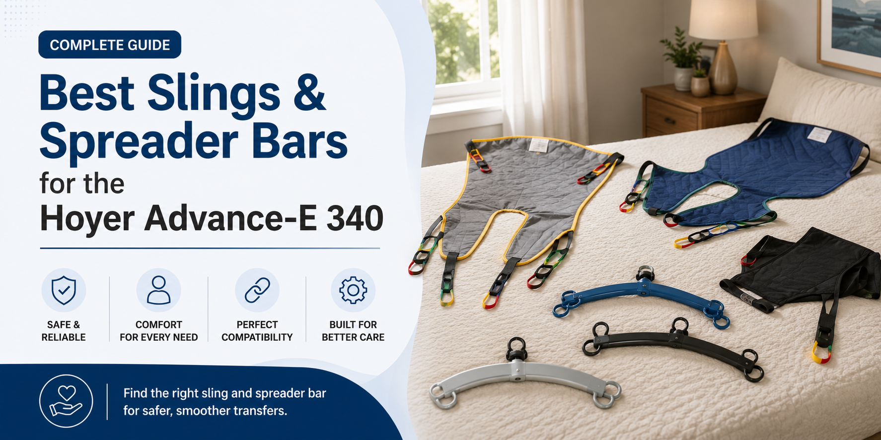 Best Slings & Spreader Bars for the Hoyer Advance-E 340