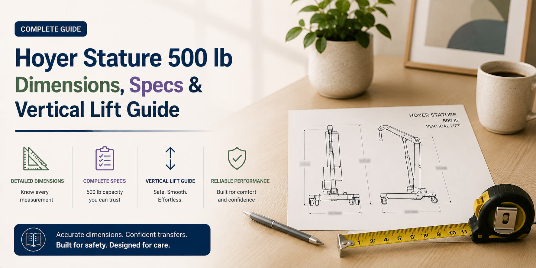 Hoyer Stature 500 lb Dimensions, Specs & Vertical Lift Guide