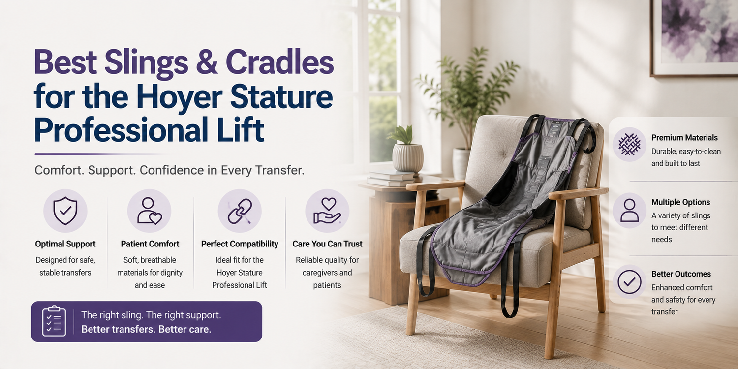 Best Slings & Cradles for the Hoyer Stature Professional Lift