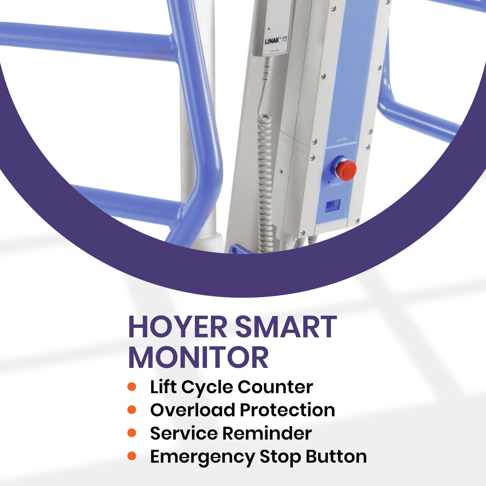 Hoyer Professional Calibre Bariatric Lift
Smart Monitor, showing a close-up of a lift's vertical frame and control panel with blue rails, alongside a bulleted list of features.
